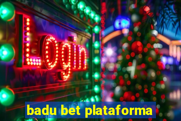 badu bet plataforma